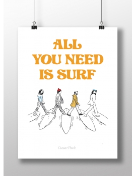 Affiche All you need is surf